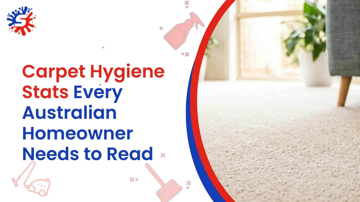 Carpet Hygiene Stats Every Australian Homeowner Needs to Read